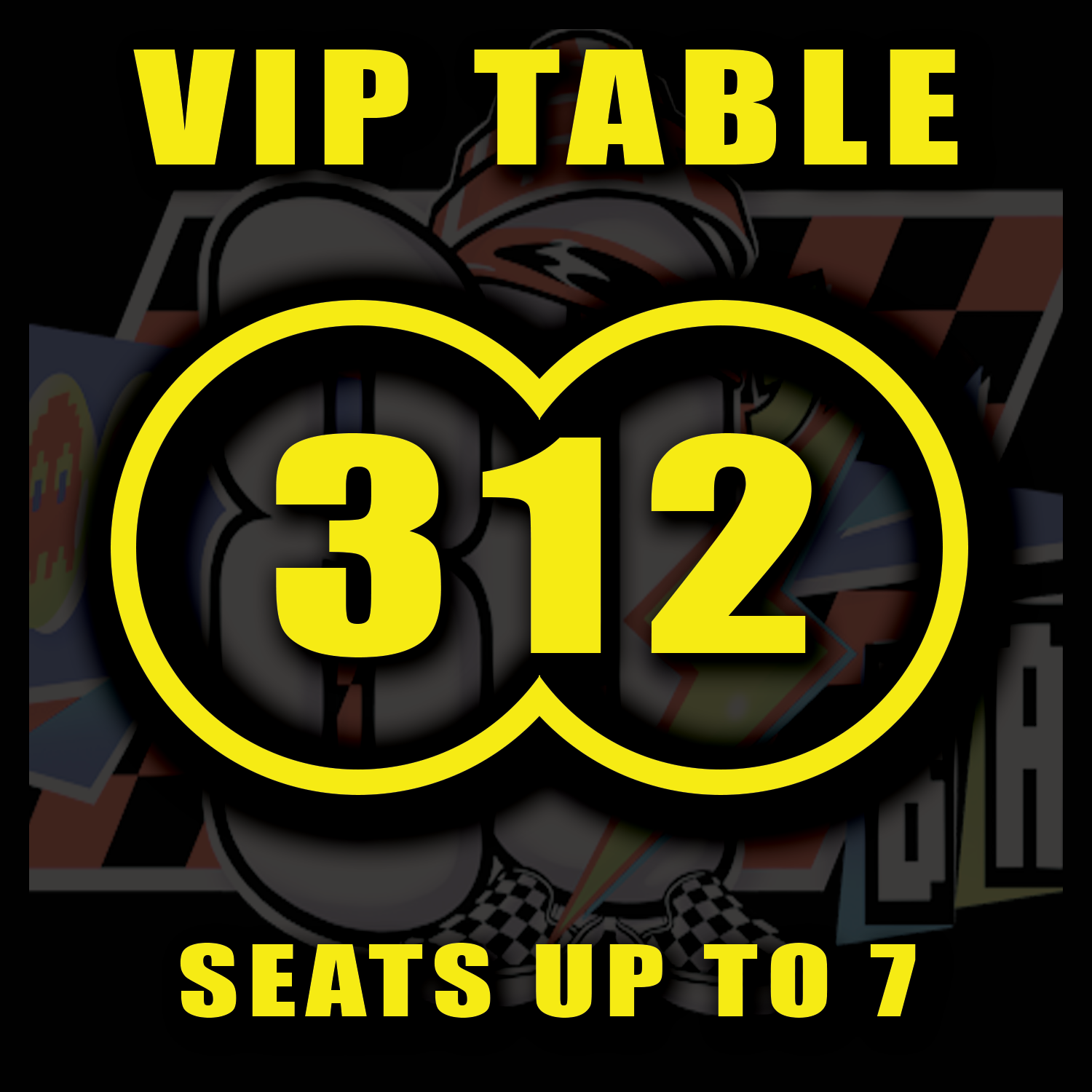 VIP TABLE 312