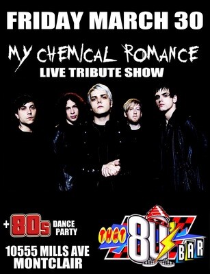 March 30th My Chemical Romance Live Tribute Show!