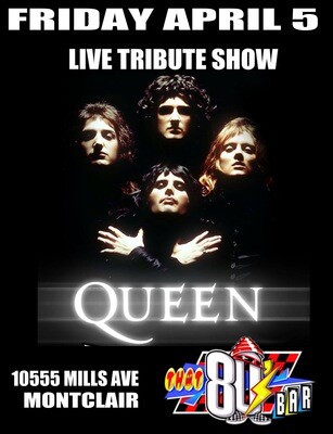 April 5th Queen Live Tribute Show!