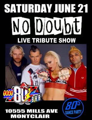 June 21st No Doubt -Live- Tribute Show!