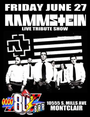 June 27th Rammstein -Live- Tribute Show!