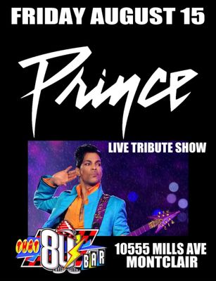 August 15th Prince -Live- Tribute Show!