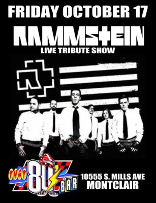 October 17th Rammstein -Live Tribute Show