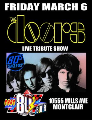 March 6th - The Doors - Live - Tribute Show