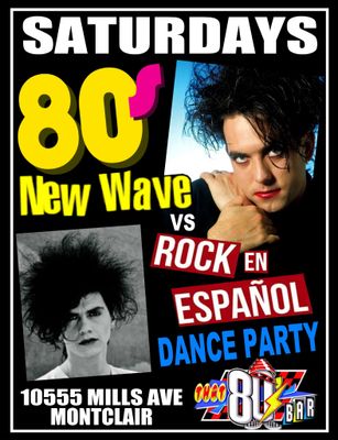 March 7th - 80's vs Rock en Espanol Dance Party