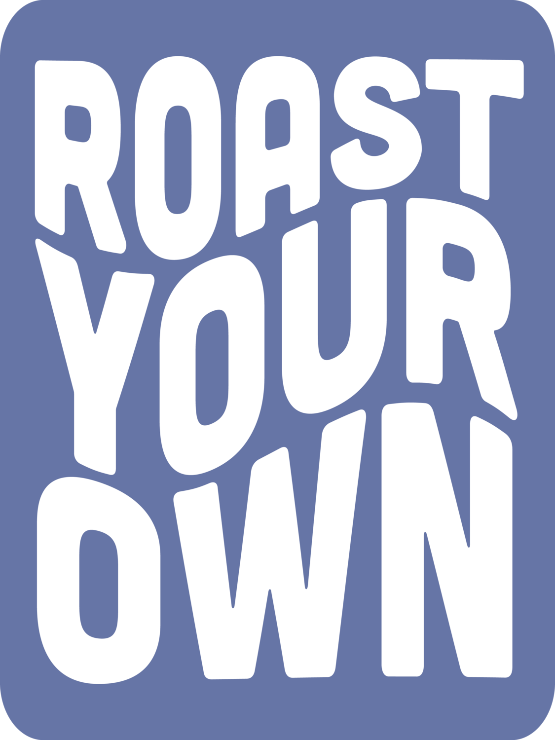 ROAST YOUR OWN - AVAILABLE FROM FEBRUARY