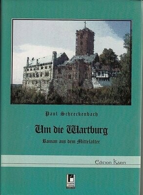 Schreckenbach - Um die Wartburg