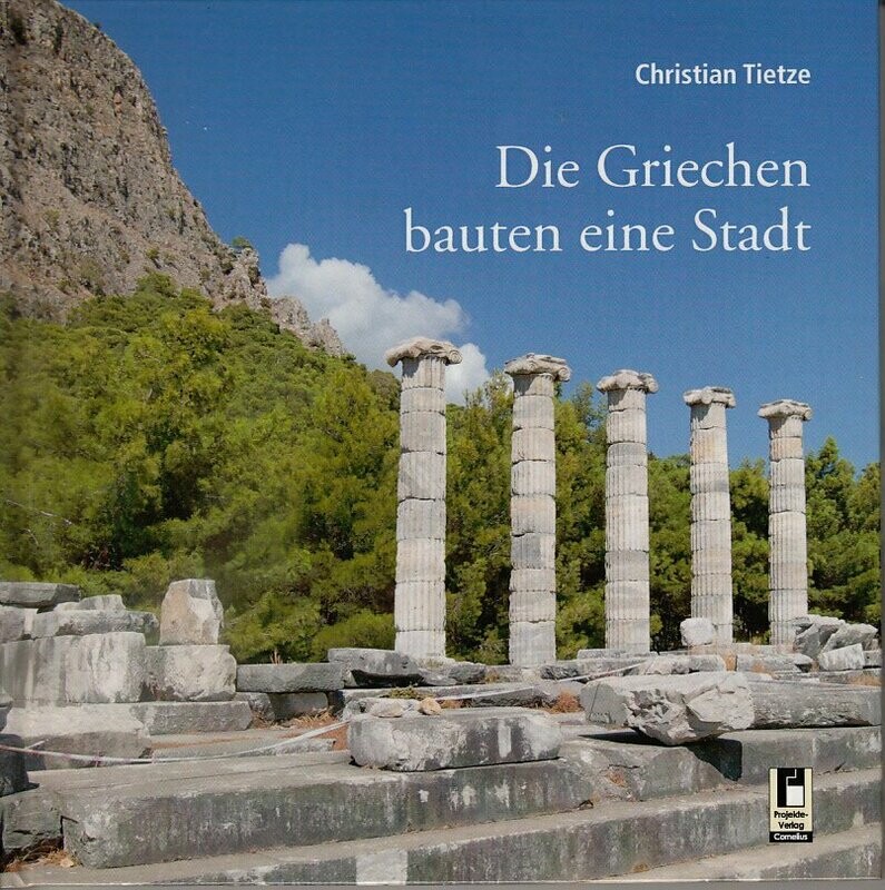 Die Griechen bauen eine Stadt