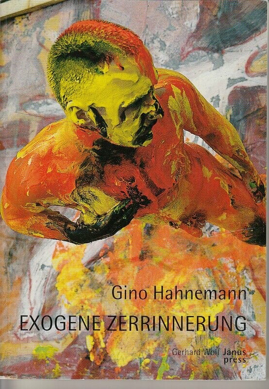 Gino Hannemann Exogene Zerrinnerung Gino Hannemann Exogene Zerrinnerung