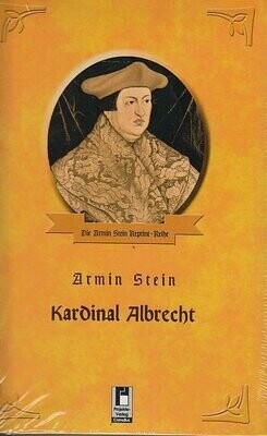 Kardinal Albrecht von Armin Stein