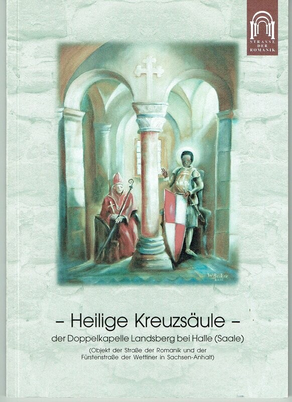 Heilige Kreuzsäule Landsberger Kapelle Heilige Kreuzsäule Landsberger Kapelle