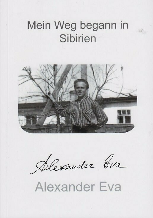 Alexander Eva Von Sibirien durch Deutschland nach Frankreich