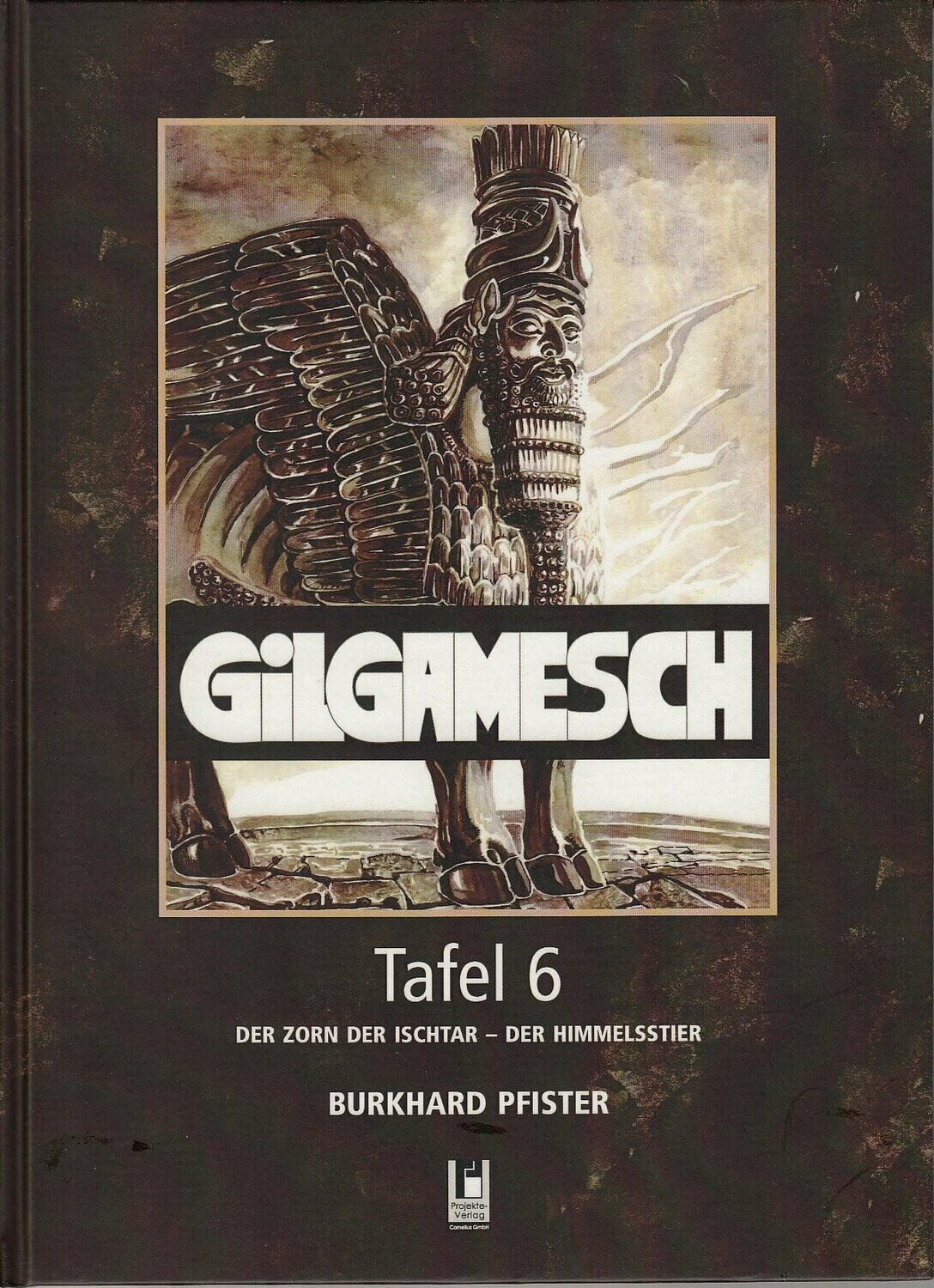 Gilgamesch von  Burkhard Pfister