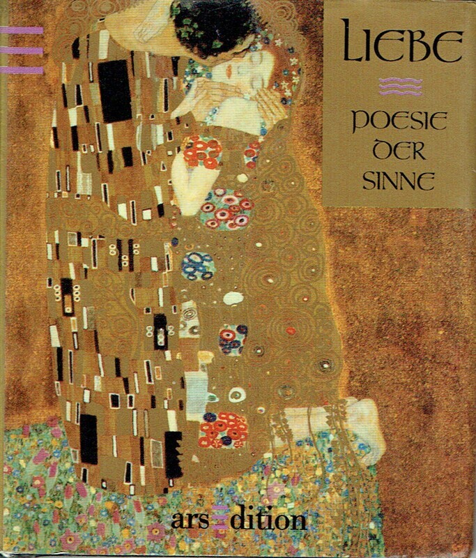 Liebe   - Poesie der Sinne