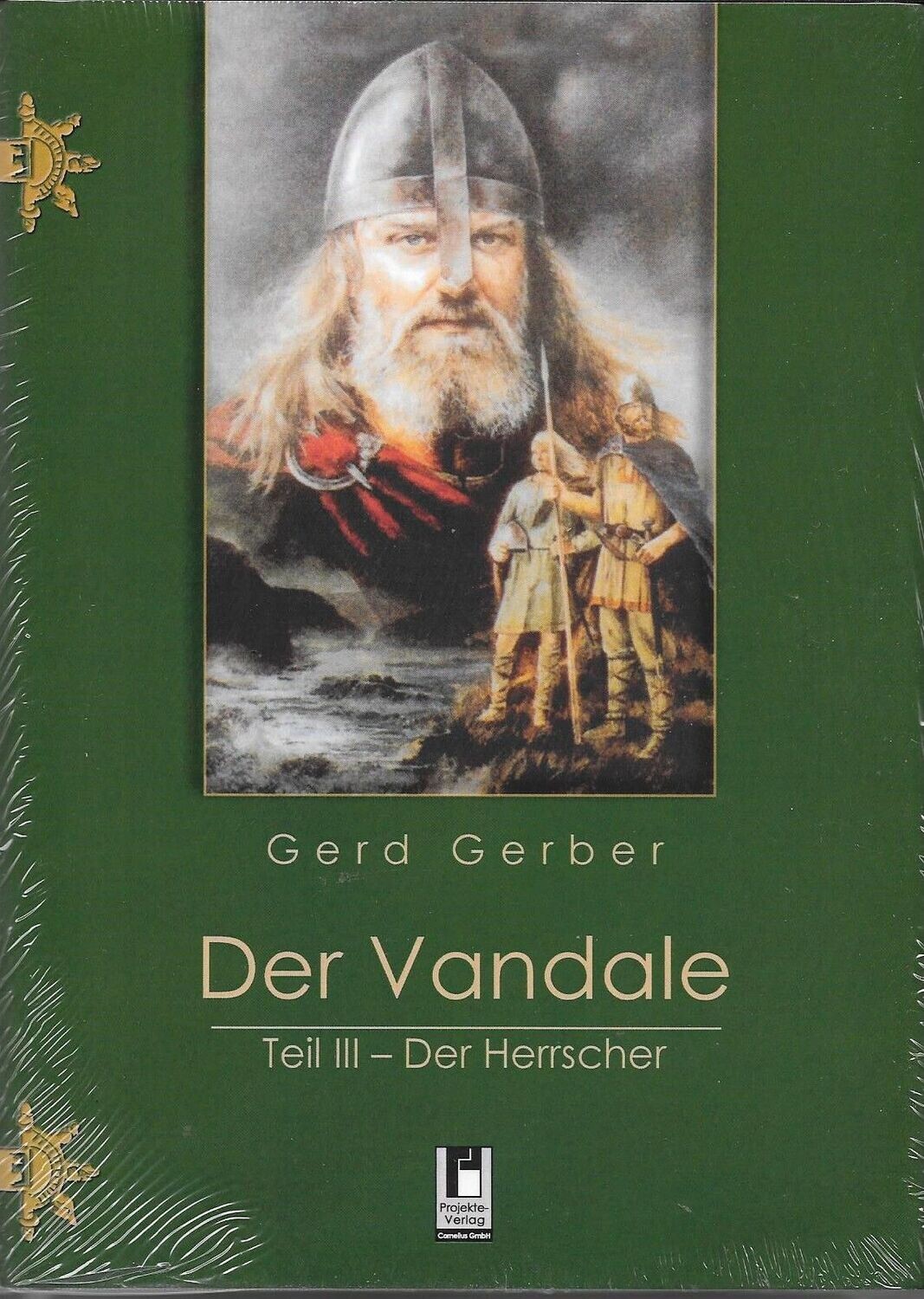 Der Vandale I - III von Gerd Gerber