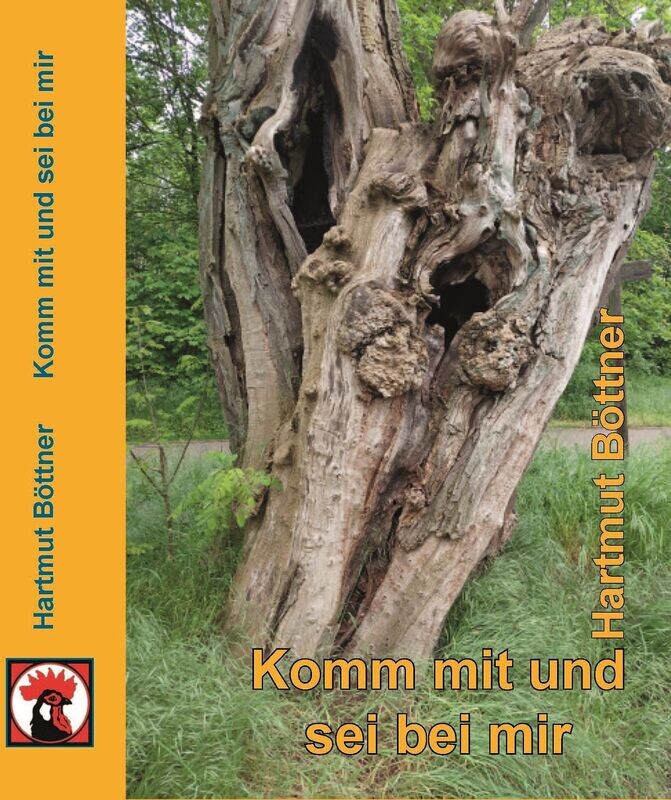 Komm mit und sei bei mir