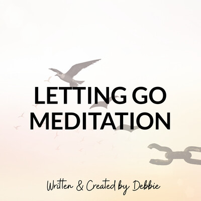 Letting Go Meditation Audio Recording by Debbie