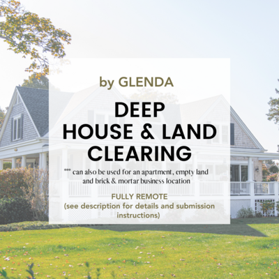 1 Hour DEEP HOUSE, LAND & SPACE Clearing by Glenda (Choose turn around time)