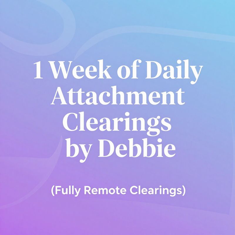 1 week of Daily Clearings w/ Debbie (attachments, entities, portals, person/home/property)