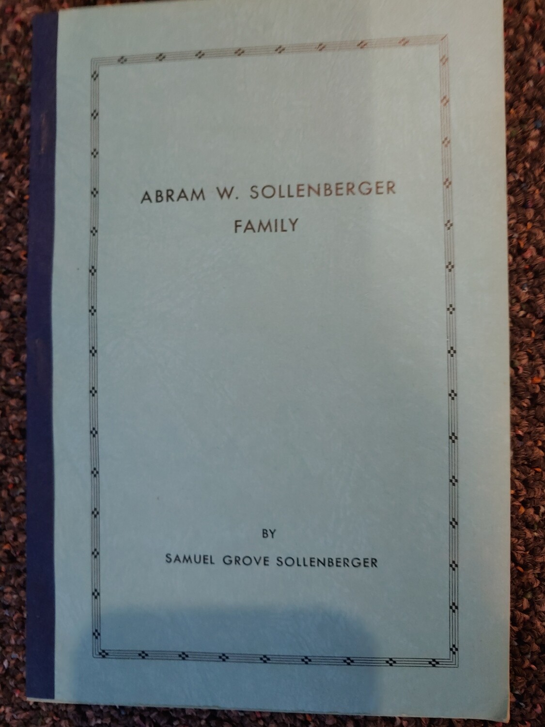 Abram Sollenberger Family