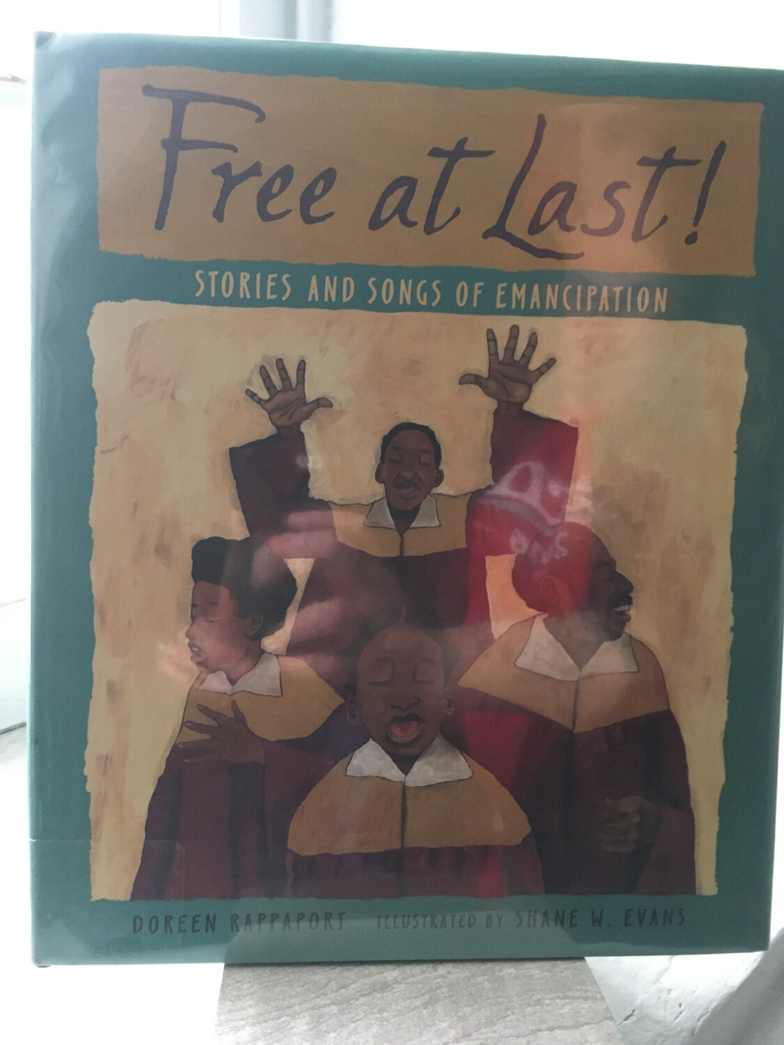 Free at Last: Stories and Songs of Emancipation