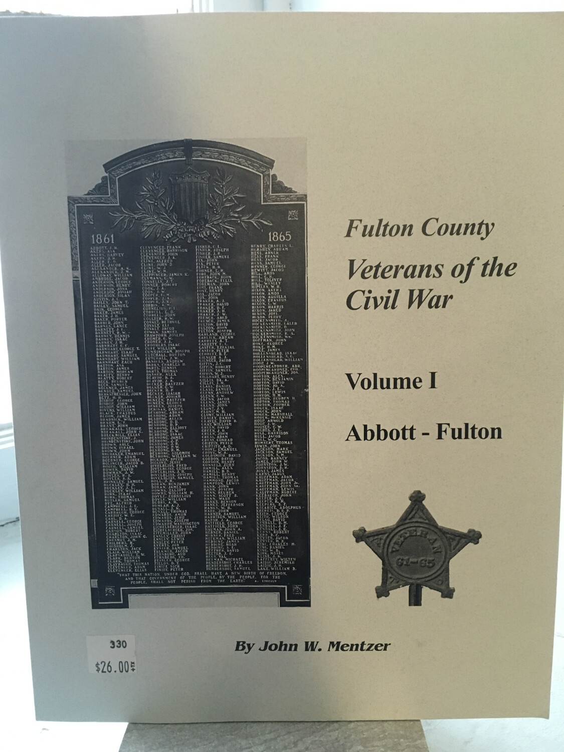 Fulton County: Veterans of the Civil War