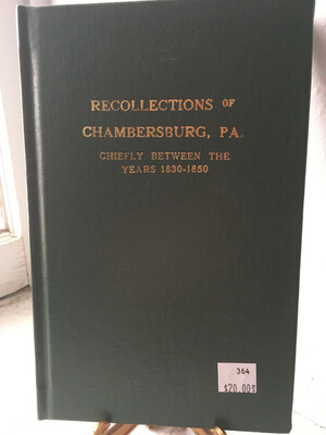 Recollections of Chambersburg (Hard Bound)