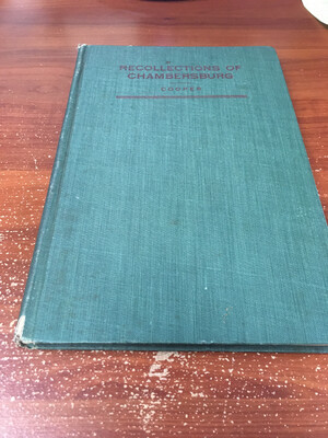 Recollections of Chambersburg USED HARDCOVER 1900