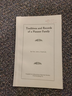 Traditions and Records of a Pioneer Family