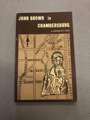 John Brown In Chambersburg USED