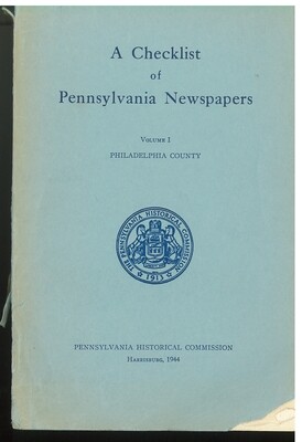 A Checklist of Pennsylvania Newspapers