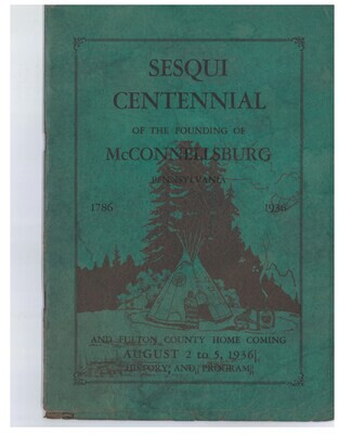Seaquicentennial of the Founding of McConnellsburg
