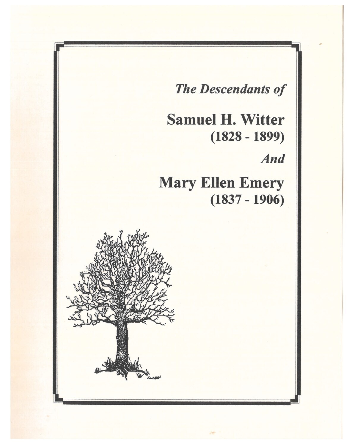 Descendants of Samuel Witter and Mary Ellen Emery