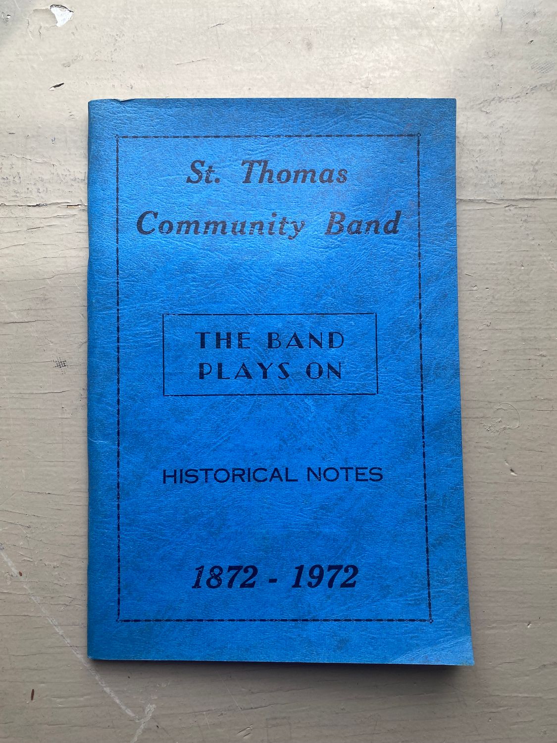 St. Thomas Community Band: The Band Plays On, Historical Notes