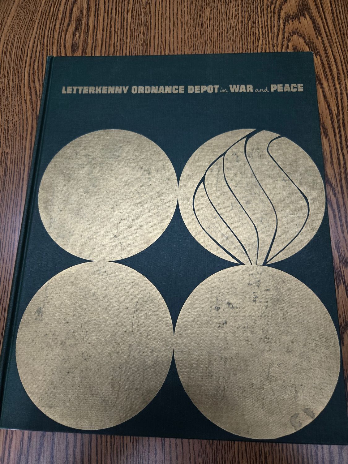 Letterkenny Ordnance Depot in War and Peace Book