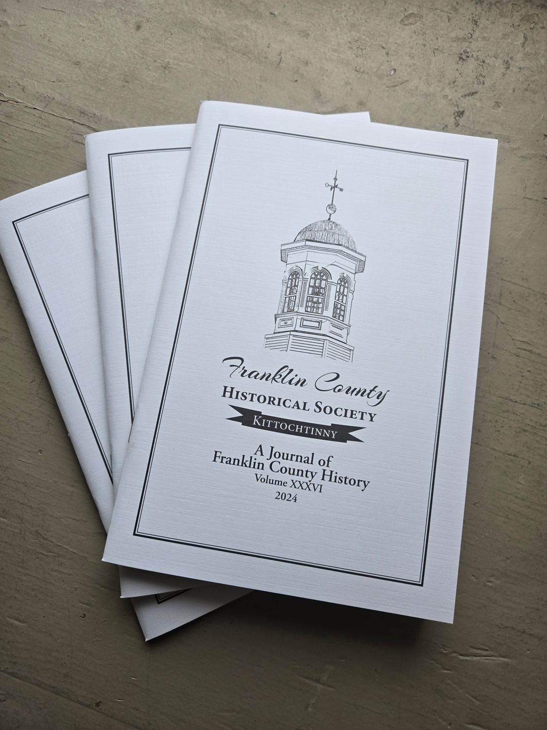 Franklin County Historical Society Papers XXXVI - Journal Vol 36 - 2024