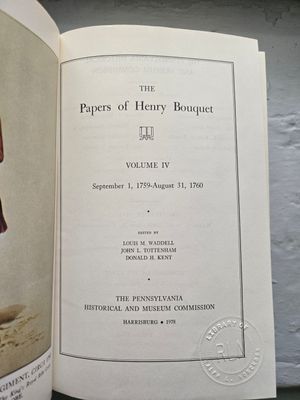 The Papers of Henry Bouquet Vol. IV