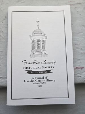 Franklin County Historical Society Papers XXXII - Journal Vol 32 - 2020