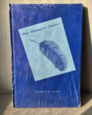 Dear Palatines &amp; Switzers