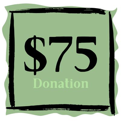 E - $75.00 Donation