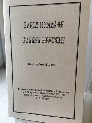 Early Homes of Greene Township Driving Tour Booklet