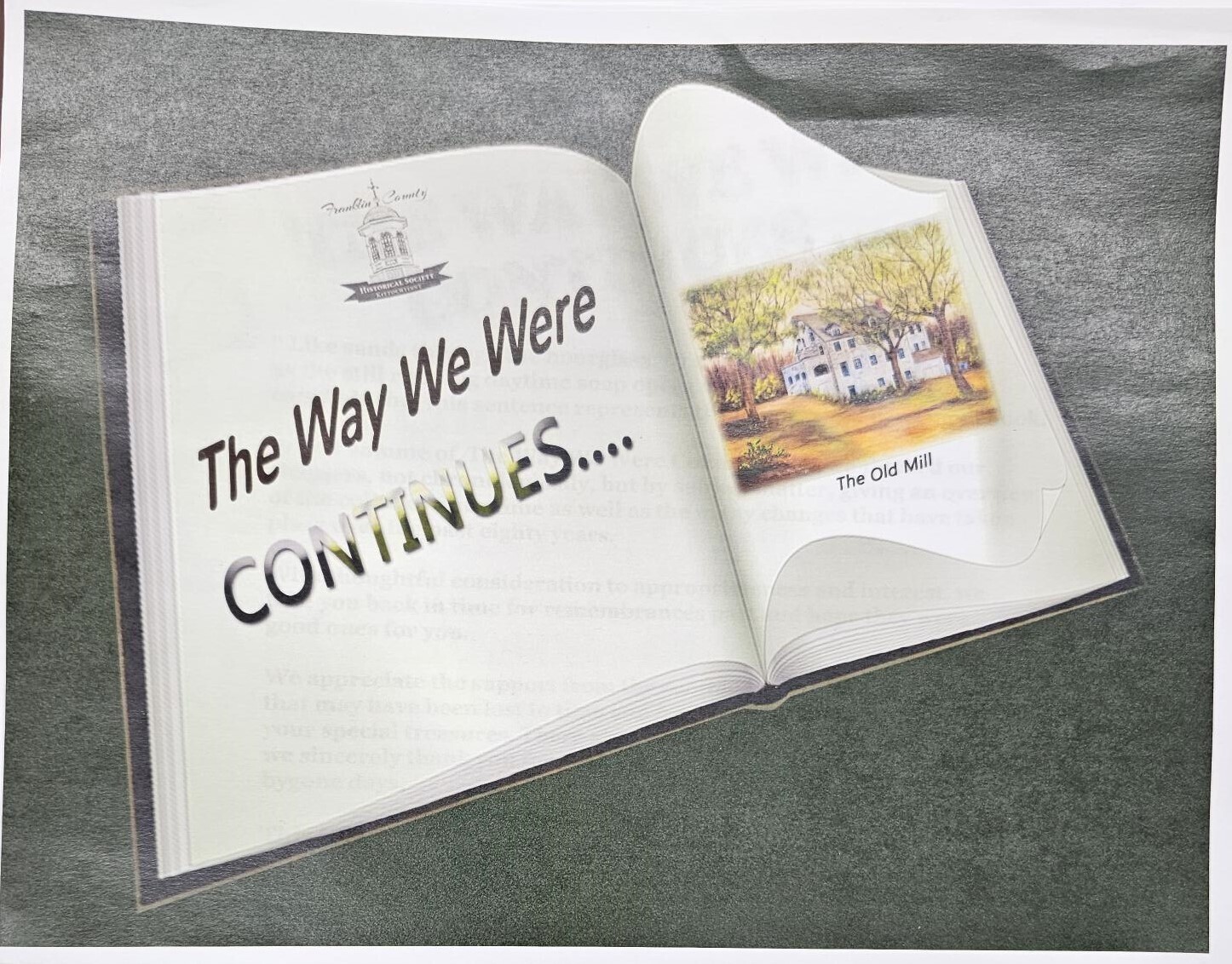 The Way We Were Continues