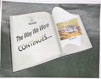 The Way We Were Continues