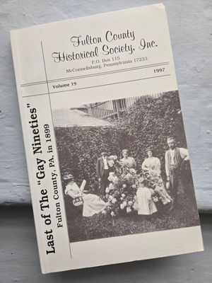 Last of the Gay Nineties Fulton Co. 1899