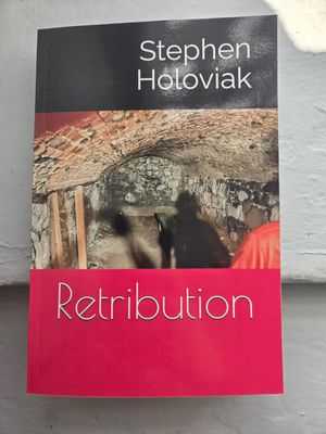 Retribution by Stephen Holoviak