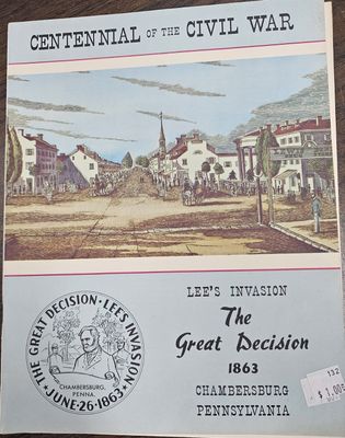 Lees Invasion The Great Decision 1863