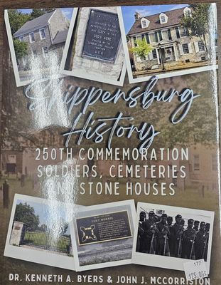 Shippensburg History 250th Commemoration soldiers, cemeteries and stone houses