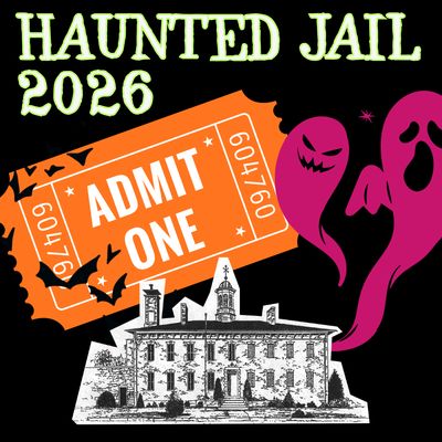 Haunted Jail Admit One