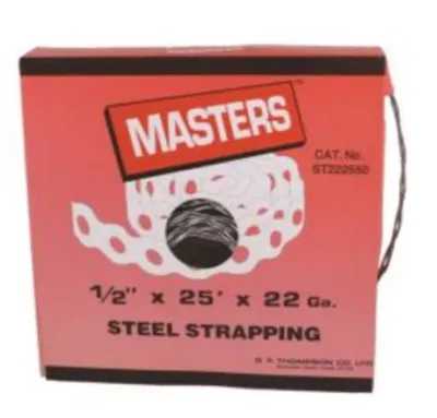 1/2 inch by 25 foot 22 gauge steel strap.