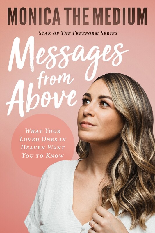 Messages from Above: What Your Loved Ones in Heaven Want You to Know - Hardcover
